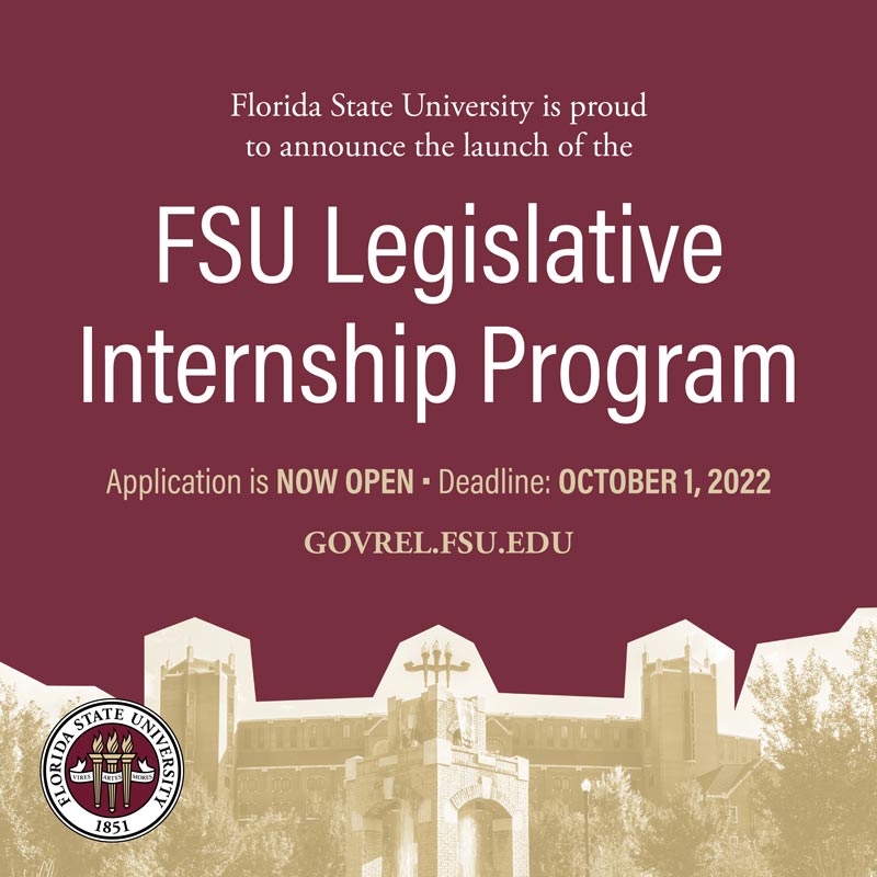 FSU Legislative Internship Program | Application is now open | Deadline is October 1, 2022